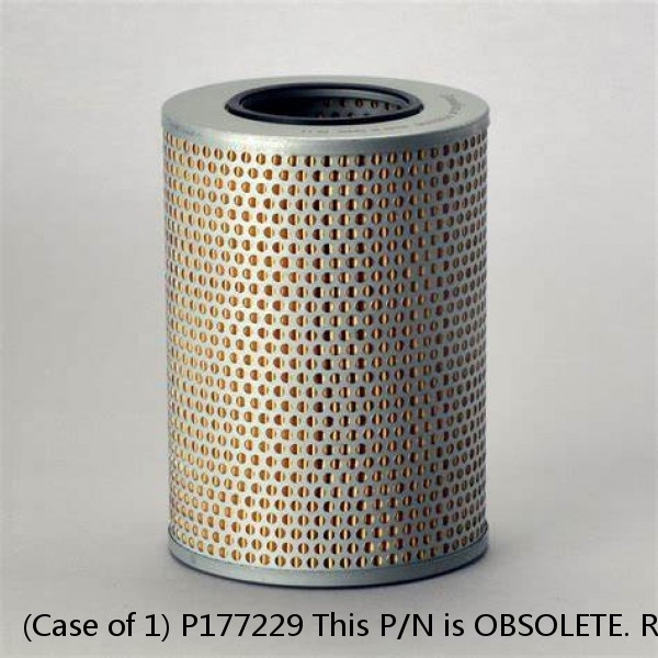 (Case of 1) P177229 This P/N is OBSOLETE. REPLACED by P177229 (Donaldson HYDRAULIC FILTER, CARTRIDGE)